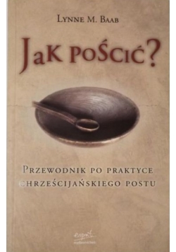 Jak pościć?