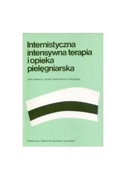 Internistyczna terapia i opieka pielęgniarska