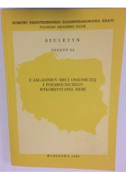 Z zagadnień sieci osadniczej i pozarolniczego wykorzystywania ziemi