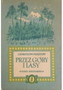 Przez góry i lasy