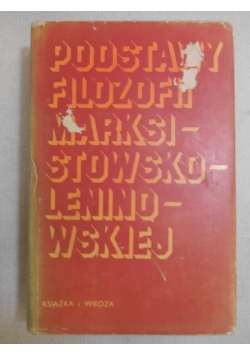 Podstawy filozofii marksistowsko-leninowskiej