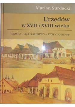 Urzędów w XVII i XVIII wieku