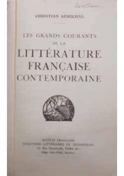 Les Grands courants de la litterature francaise contemporaine, 1934 r.
