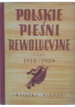 Polskie pieśni rewolucyjne z lat 1918-1939, 1950 r.