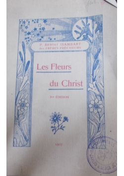 Les Fleurs du Christ, 1907 r.