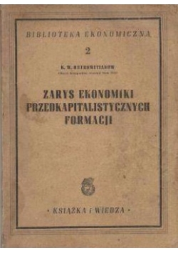 Zarys ekonomiki przedkapitalistycznych formacji