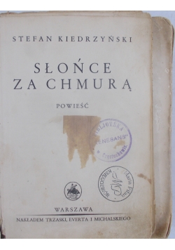 Słońce za chmurą, 1937 r.