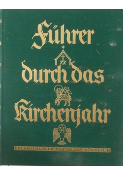 Fuhrer durch das kirchenjahr, 1935 r.