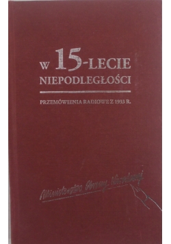 W 15 lecie niepodległości