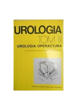 Urologia, tom III