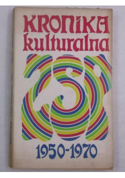 Kronika kulturalna 1950-1970
