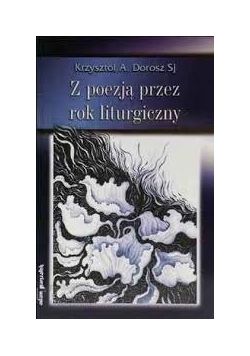 Z poezji przez rok liturgiczny