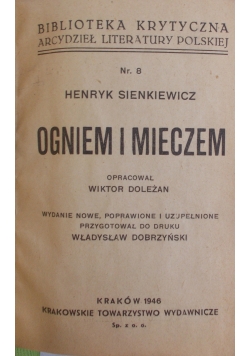Ogniem i mieczem/Potop/Pan Wołodyjowski/Krzyżacy/Quo Vadis/Rodzina Połanieckich