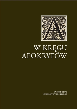 W kręgu apokryfów