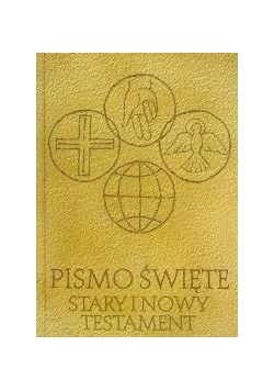 Pismo Święte Stary i Nowy Testament