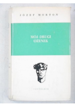 Mój drugi ożenek