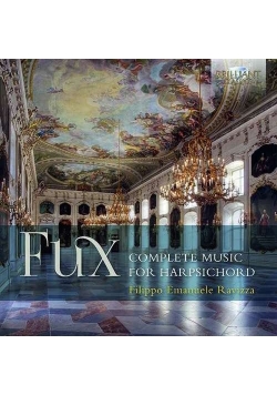 Fux: Complete Music For Harpsichord