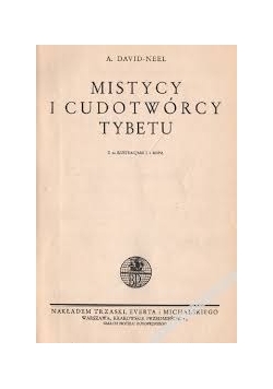 Mistycy i cudotwórcy Tybetu