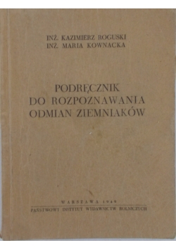 Podręcznik do rozpoznawania ziemniaków, 1949 r.