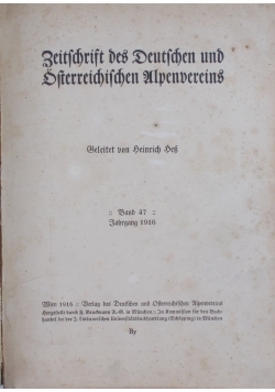 Zeitschrift des Deutschen und Oesterreichischen Alpenvereins, 1916r.