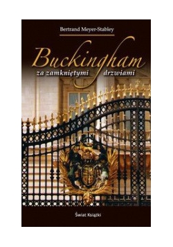 Buckingham za zamkniętymi drzwiami