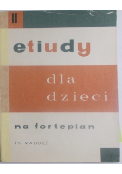Etiudy dla dzieci, tom II