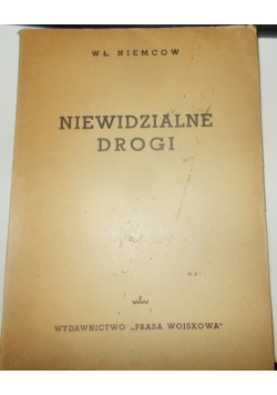 Niewidzialne Drogi, 1948 r.