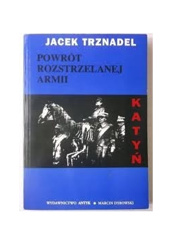 Powrót rozstrzelanej armii