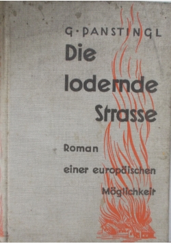 Die lodernde Strasse, 1931r.
