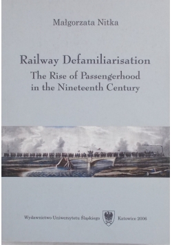 Railway Defamiliarisation