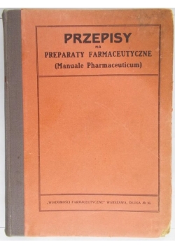Przepisy na preparaty farmaceutyczne, 1922 r.