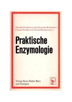 Praktische Enzymologie
