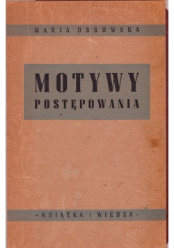 Motywy postępowania, 1949 r.