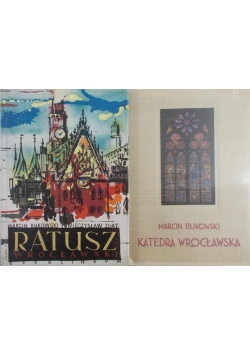 Ratusz Wrocławski/ Katedra Wrocławska
