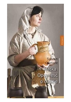 Matka Opowieść o cudzie