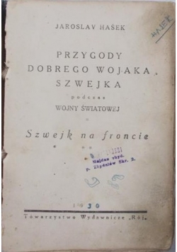 Przygody dobrego wojaka szwejka, 1929 r.