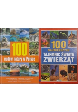 100 cudów natury w Polsce / 100 największych tajemnic świata zwierząt