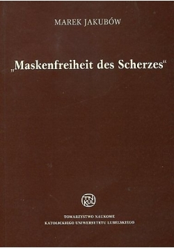 Maskenfreiheit des Scherzes