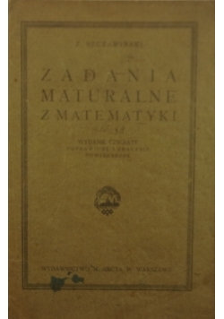 Zadania maturalne z matematyki, 1927r.
