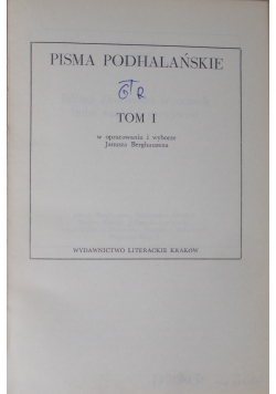 Pisma podhalańskie, tom I