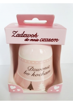 Dzwonek ceramiczny, Dzwonię bo kocham