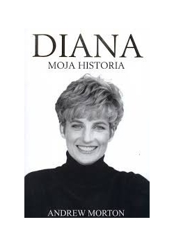 Diana moja historia