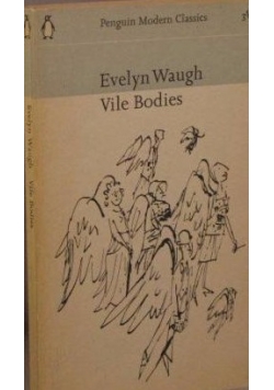 Vile Bodies