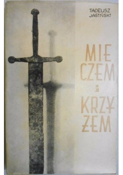 Mieczem i krzyżem