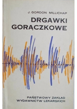 Drgawki gorączkowe