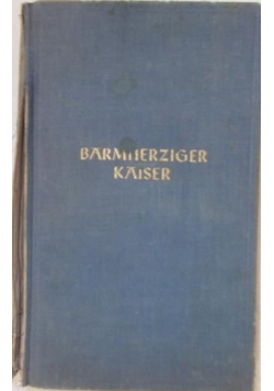 Barmherziger Kaifer, 1934 r.