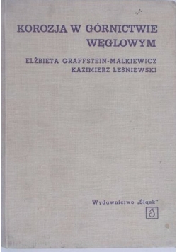 Korozja w górnictwie węglowym