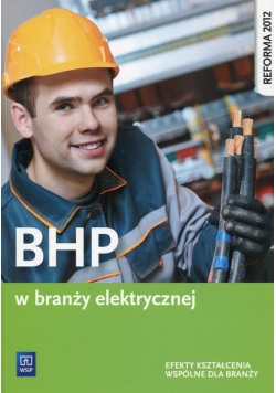 BHP w branży elektrycznej Efekty kształcenia wspólne dla branży