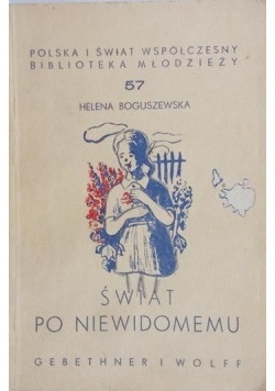 Świat po niewidomemu, 1946 r.