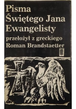 Pisma świętego Jana Ewangelisty